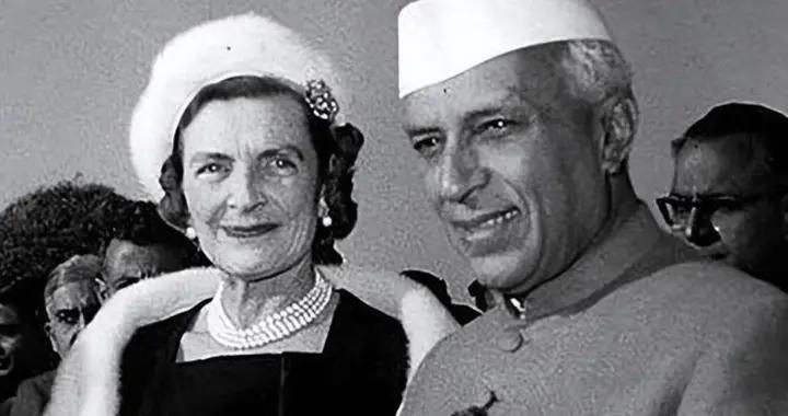 尼赫魯與蒙巴頓夫人偷情，祕書：蒙巴頓夫人曾在尼赫魯房間過夜