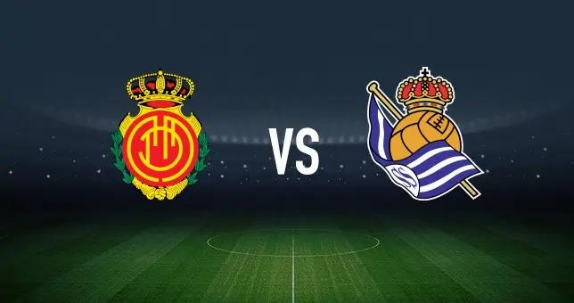 馬略卡vs皇家社會：塞爾希-達德爾、韋達特-穆裏奇首發，奧亞薩瓦爾、貢薩洛-格德斯出戰