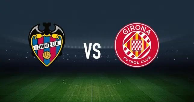 萊萬特vs赫羅納：馬修-瑞安、阿德里安-德拉富恩特首發，維特塞爾、勒馬爾出戰