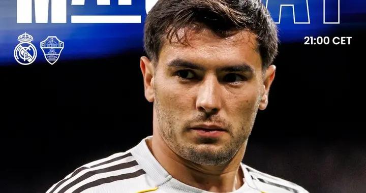 皇馬近15次西甲對埃爾切保持不敗，西甲主場已連續24場不敗