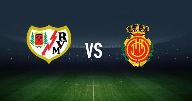 巴列卡諾vs馬略卡：卡洛斯-馬丁、勒熱納首發，韋達特-穆裏奇、庫穆布拉出戰