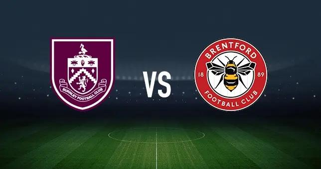 伯恩利vs布倫特福德：沃德-普勞斯、漢尼拔-梅布里首發，伊戈爾-蒂亞戈、達姆斯高出戰