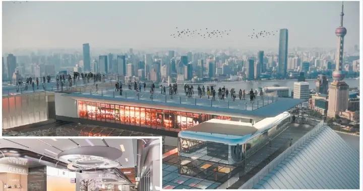 上海又一家傳統百貨宣佈：啓動不停業改造！將打造“外灘之眼”